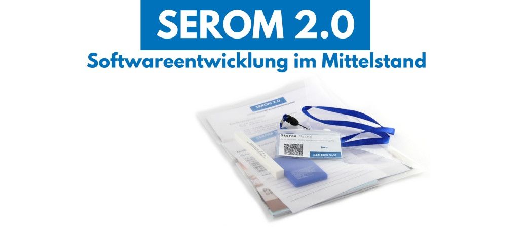 SEROM 2.0 - Softwareentwicklung im Mittelstand